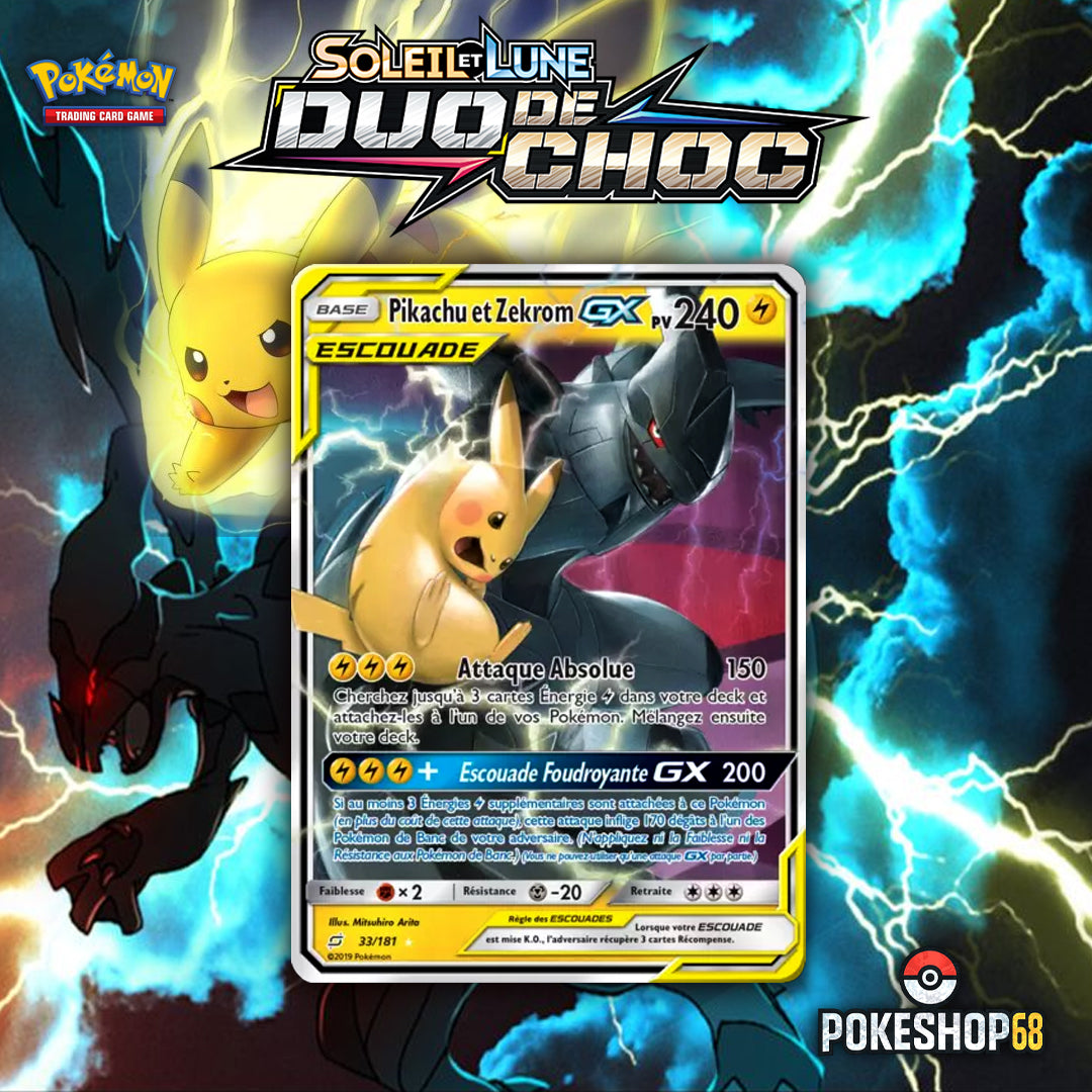 ⚡ Pikachu & Zekrom-GX 33/181 – Escouade Électrique Légendaire